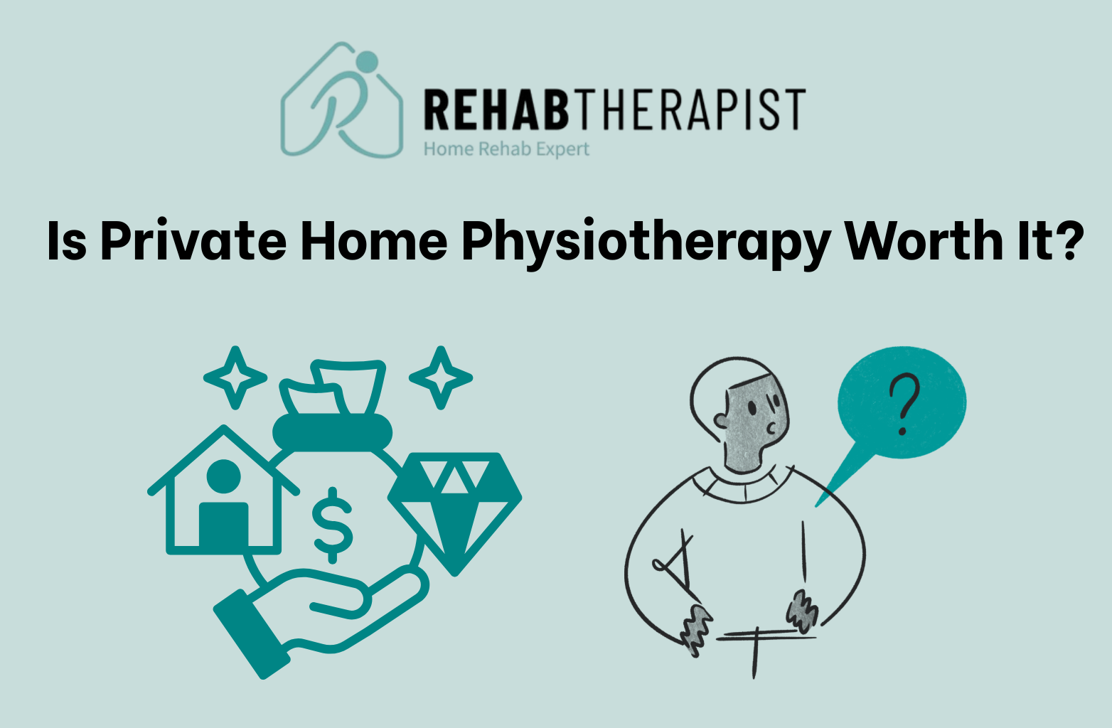 Is Private Home Physiotherapy Worth It?