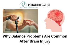 Why Balance Problems Are Common After Brain Injury